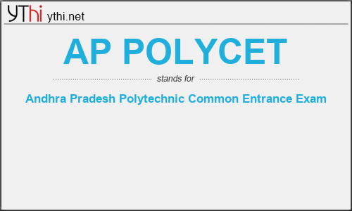 What does AP POLYCET mean? What is the full form of AP POLYCET?